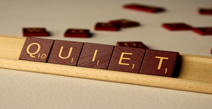 in praise of quiet