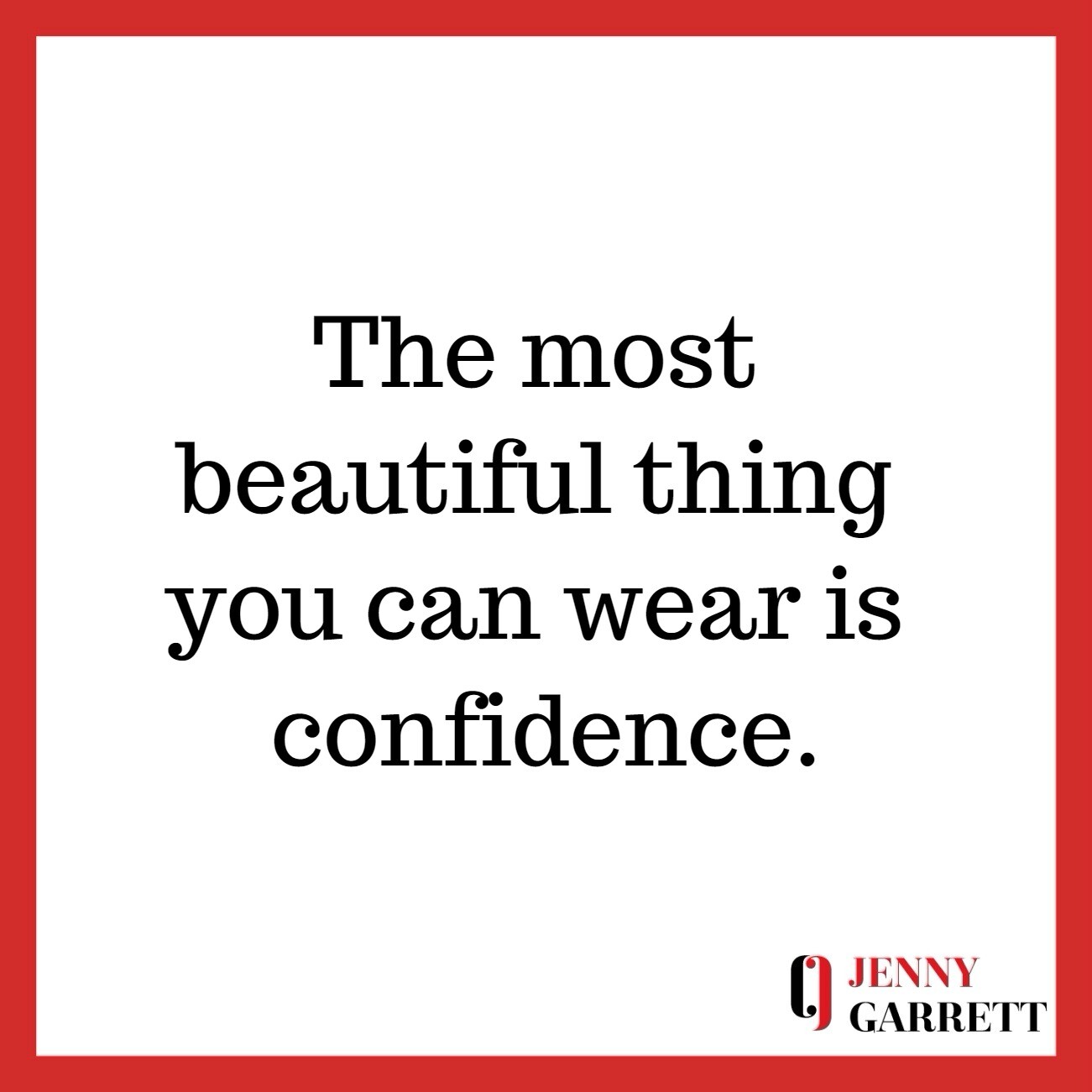 Developing Unshakeable Self-Confidence, events by Jenny Garrett